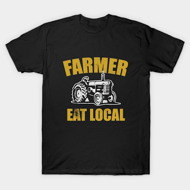 Farmer - Farmer Eat Local T-Shirt by Kudostees